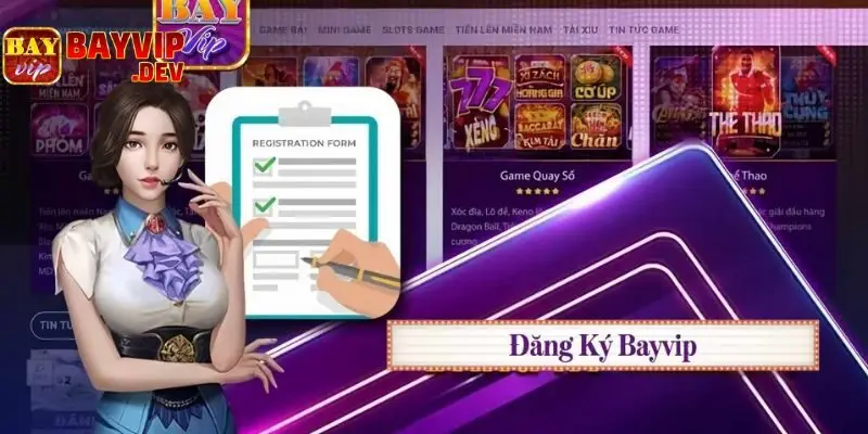 Tạo tài khoản vào chơi Bayvip